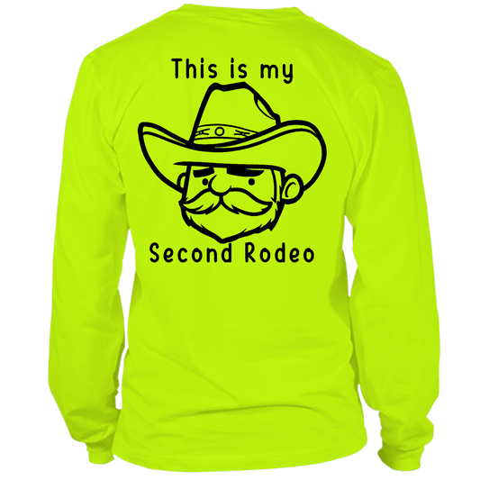 My Second Rodeo Long Sleeve Safety Hi-Vis Shirt