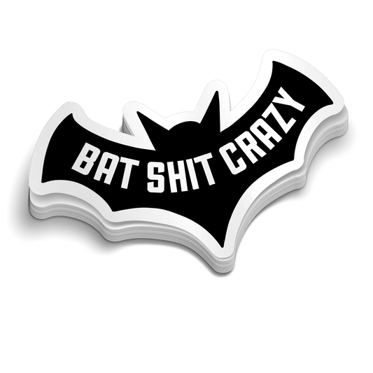 Bat Shit Crazy - Hard Hat Decal